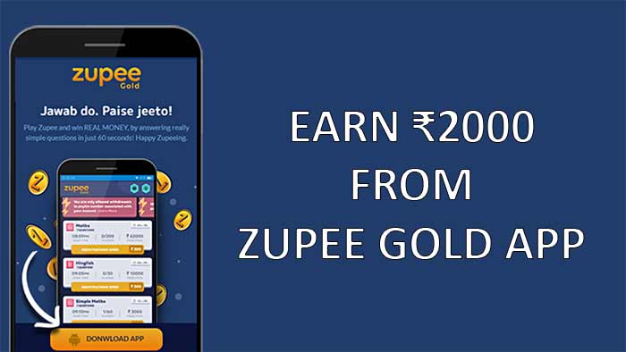 Zupee Gold App Download | Earn ₹2000 From Zupee Gold APK
