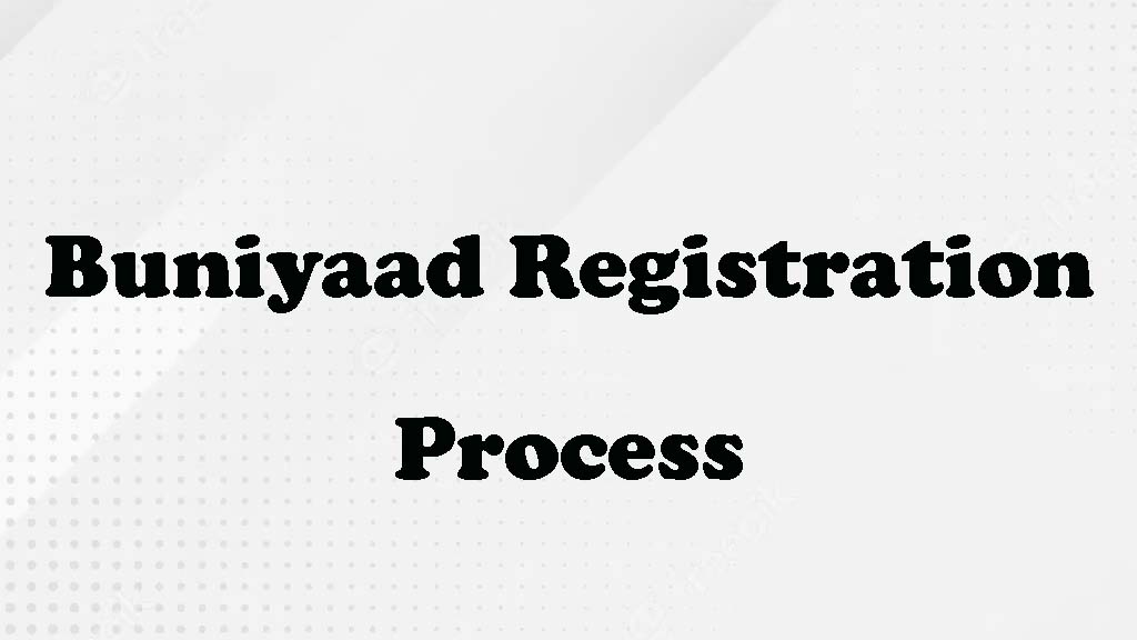 Buniyaad Registration