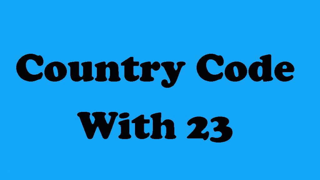 Country Code 23