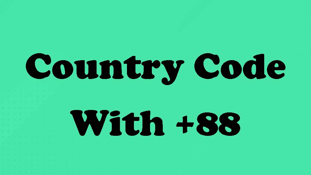 Country Code 88