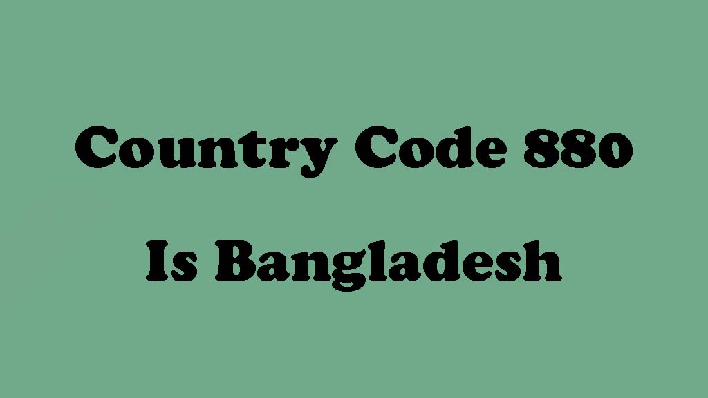 Country Code 880