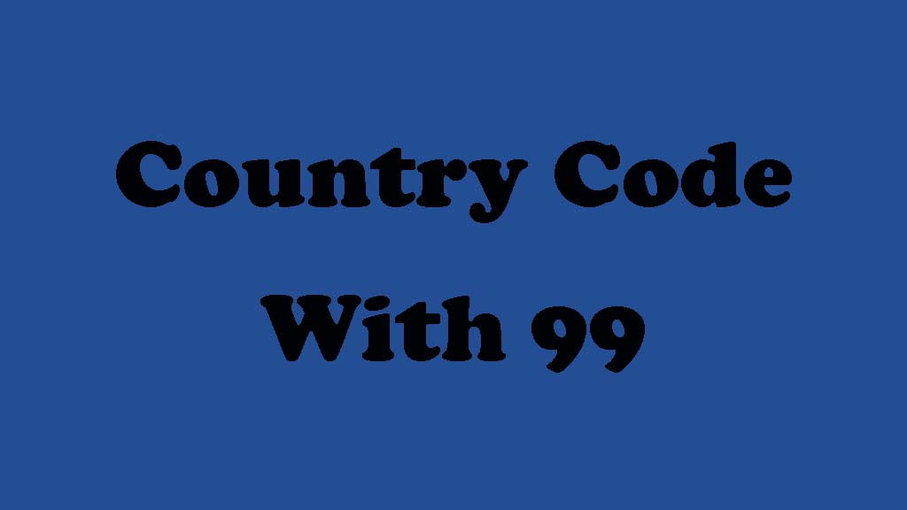 Country Code With 99