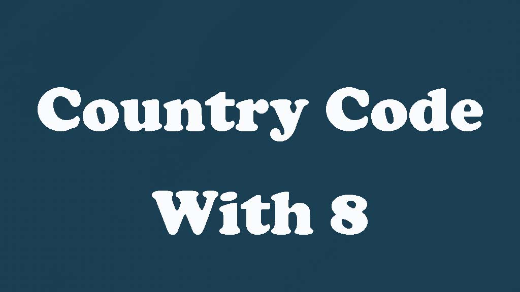 Which Country Code Is 8