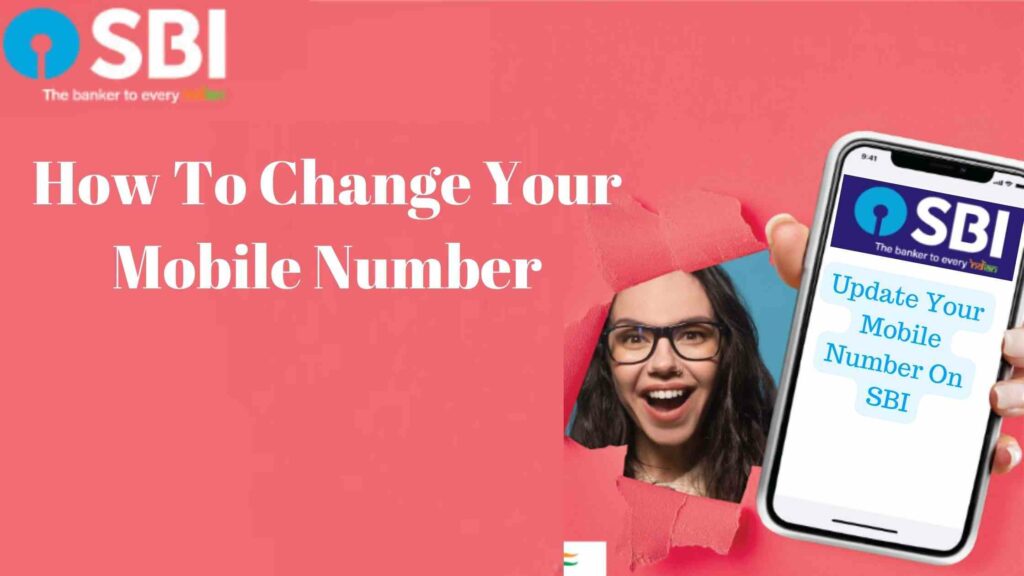 SBI Mobile Number Change Online