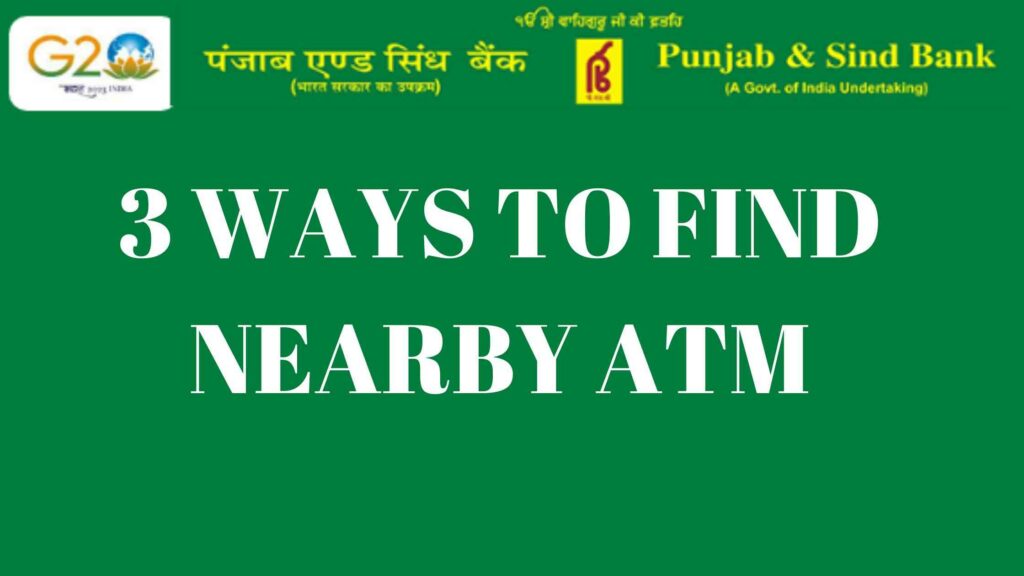 Punjab and Sind Bank ATM Near Me