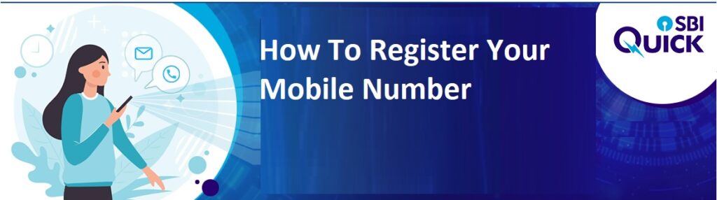 sbi mobile number registration sms