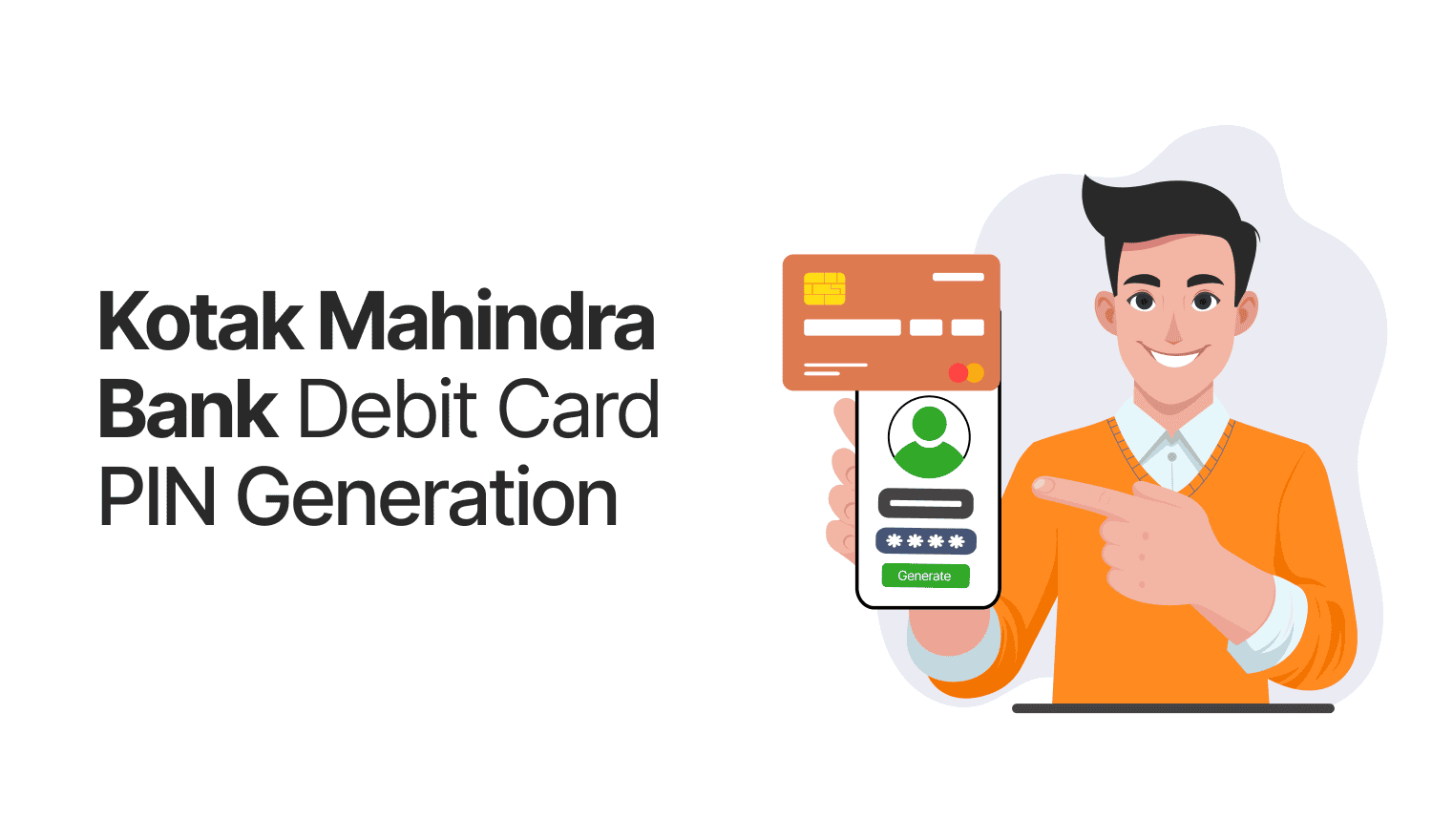 Kotak Mahindra Pin Generation